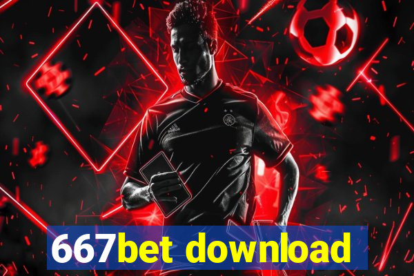 667bet download